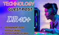 provide technology guest post with  do follow technology backlink