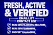 provide active real estate agents, realtors email list and contact list