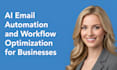ai email automation and workflow optimization for businesses