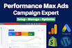 setup, manage and optimize google performance max ads, shopping adwords campaign