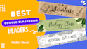 design google classroom header