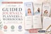 design guided journals, planners and workbooks