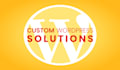 create a wordpress solution tailored to your requirements