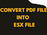 convert pdf file into xactimate esx file