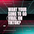 make your sound go viral on tiktok
