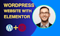 design or redesign wordpress website with elementor
