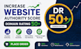 increase domain rating dr 50 plus ahref fast and safe