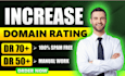 increase ahrefs domain rating 70 and domain authority 40 high quality backlink