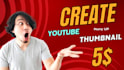 make you a great youtube thumbnail