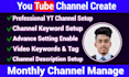 create and setup youtube channel with logo, banner, intro, outro