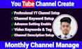 create, setup youtube channel with logo, banner, intro, outro