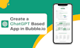 create chatgpt based application in bubble
