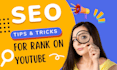 do  effective youtube video SEO for top rank