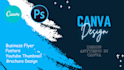 your canva pro expert, design amazing editable premium templates