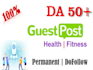 submit do follow 3 guest posts on da 50 plus sites