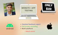 do website testing, beta testing, app testing, uat, and QA