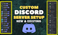 setup best custom discord server within 24 hours
