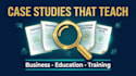 create educational and training case studies