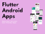 develop android apps with flutter