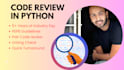 review your python code, improve design and quality