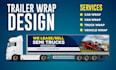 creative box truck truck , trailer wrap , food truck any vehicle wrap design