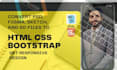 convert PSD and figma designs to responsive HTML, CSS, and bootstrap
