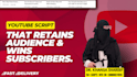 be your youtube scriptwriter