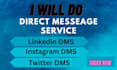 send targeted manual dms for linkedin, instagram and twitter