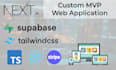 build a custom mvp web app with react, nextjs, supabase, stripe
