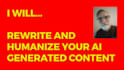 rewrite and humanize your ai generated content