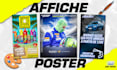 create an affiche poster for you