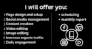 be your social media handler and a marketing manager