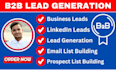 do b2b lead generation linkedin leads and business leads