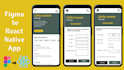 convert figma design, wireframes to react native mobile app