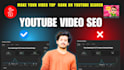 make your youtube video rankings with SEO optimization