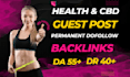 provide quality do follow health guest post backlinks