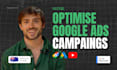 optimise your google ads campaigns
