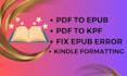 convert PDF to epub and amazon kpf amazon kindle kdp