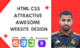 do attractive awesome website with HTML CSS and bootstrap