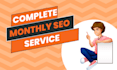 do complete monthly SEO service for google top ranking