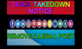 remove defaming harassment spam  and violationgs content under dmca