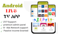 build android live sport TV apps with an admin panel