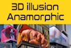 create naked eye anamorphic 3d illusion