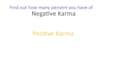 measure your negative and positive karma by percent