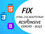 fix HTML, CSS, bootstrap and responsive issues