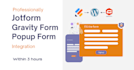 integrate jotform, gravity form and popup forms in wordpress