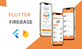 be your flutter firebase developer, build app with firebase and apis