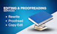 rewrite, proofread and line edit an article, copy, ebook any  content