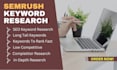 do semrush keyword research to boost your website SEO