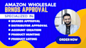 get brands approval for amazon fba and walmart wfs